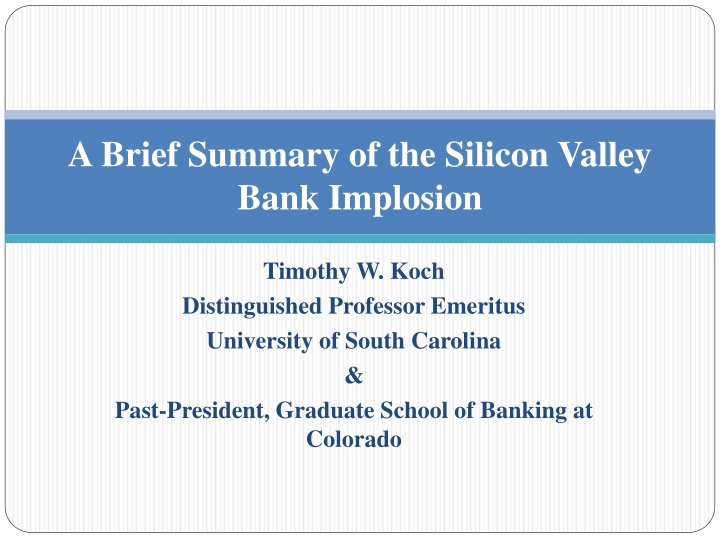 a brief summary of the silicon valley bank