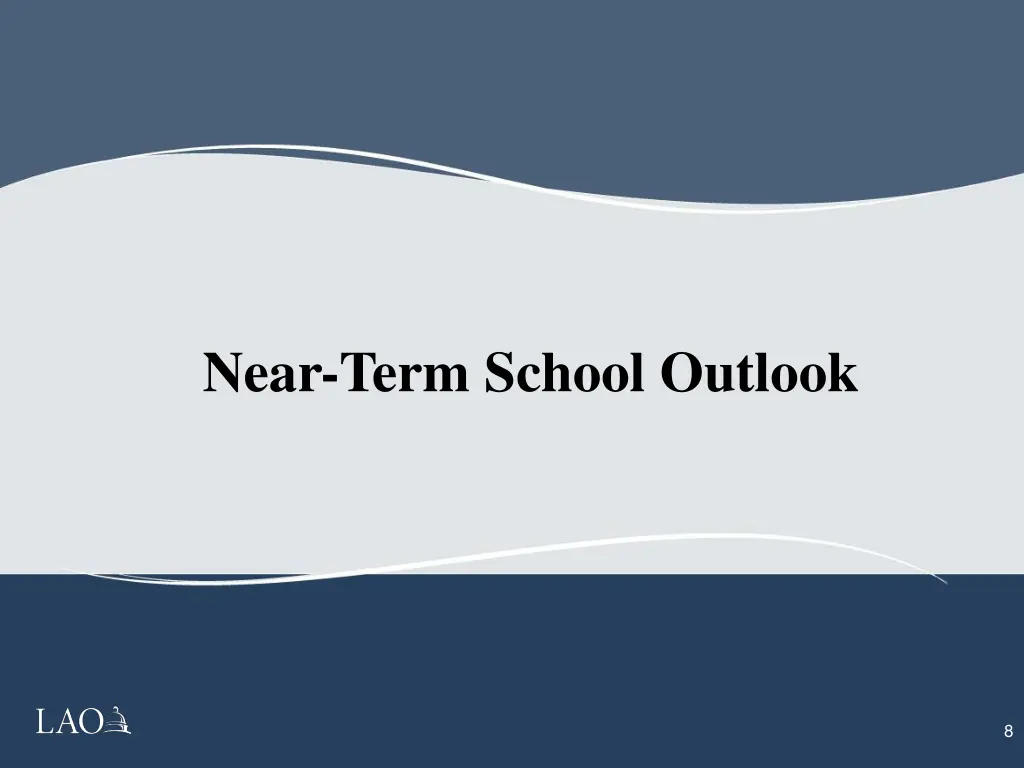 near term school outlook