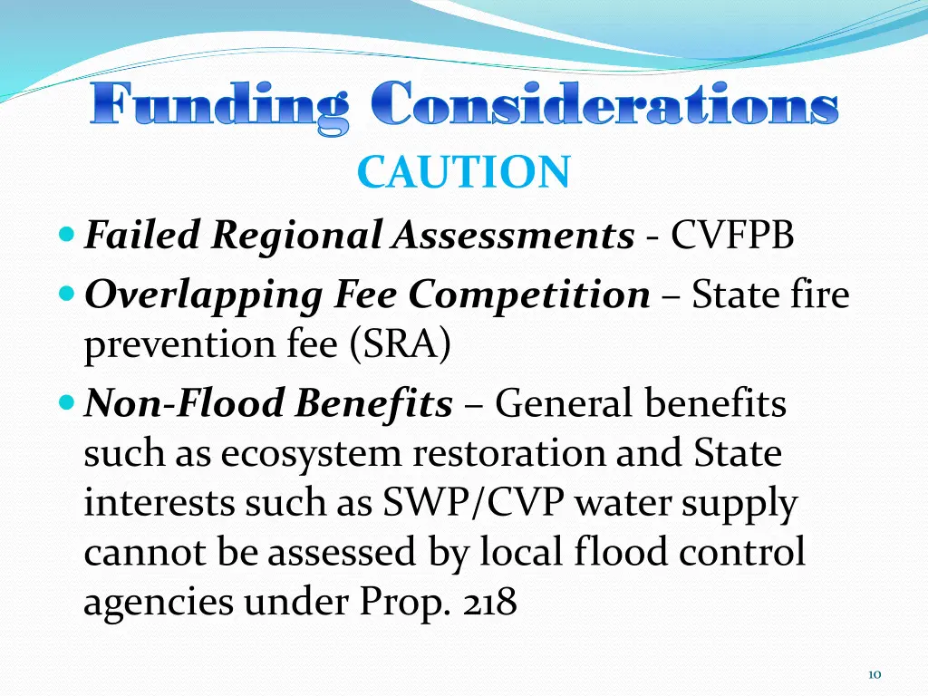 funding considerations funding considerations