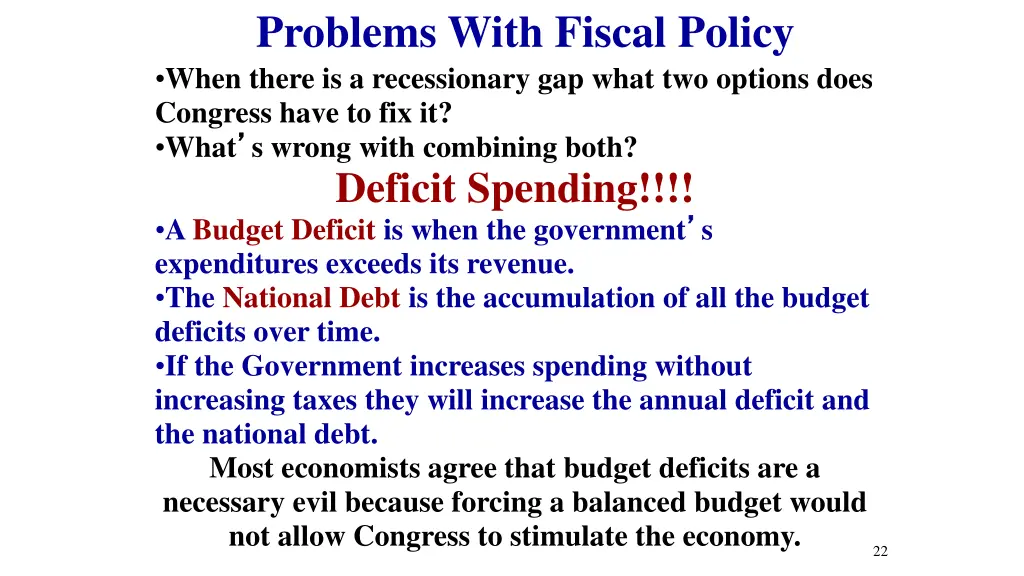 problems with fiscal policy when there