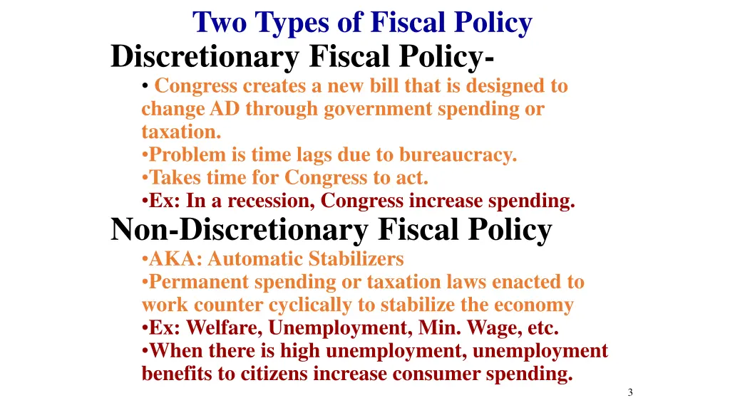 two types of fiscal policy discretionary fiscal