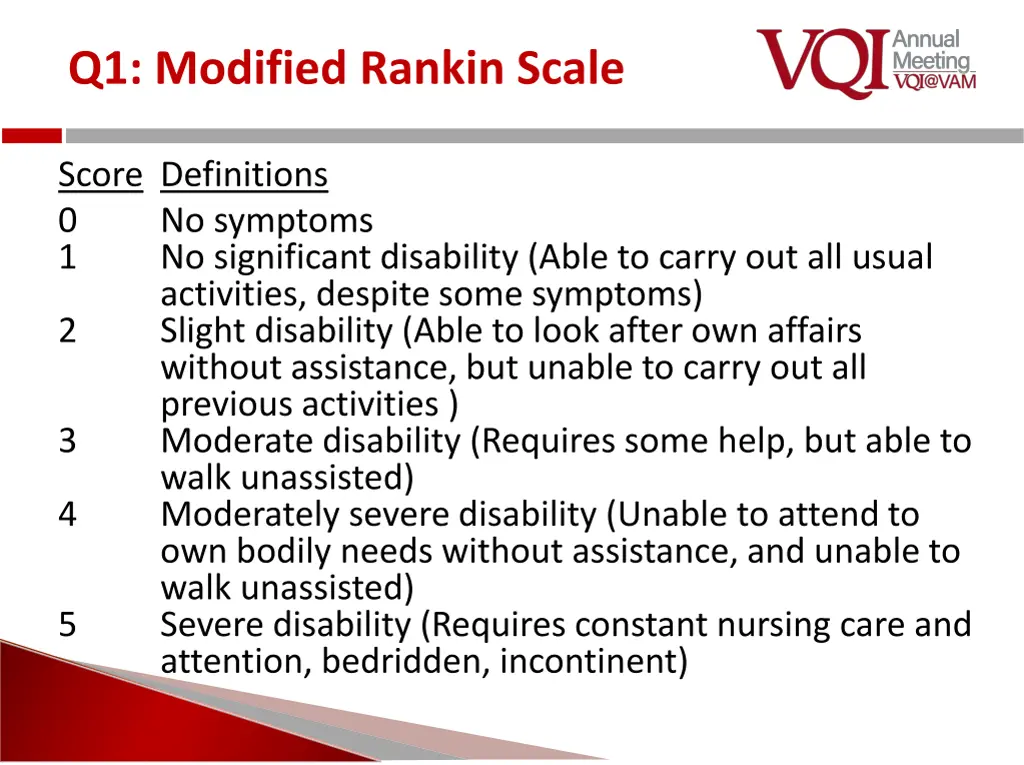 q1 modified rankin scale