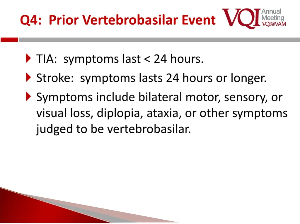 q4 prior vertebrobasilar event