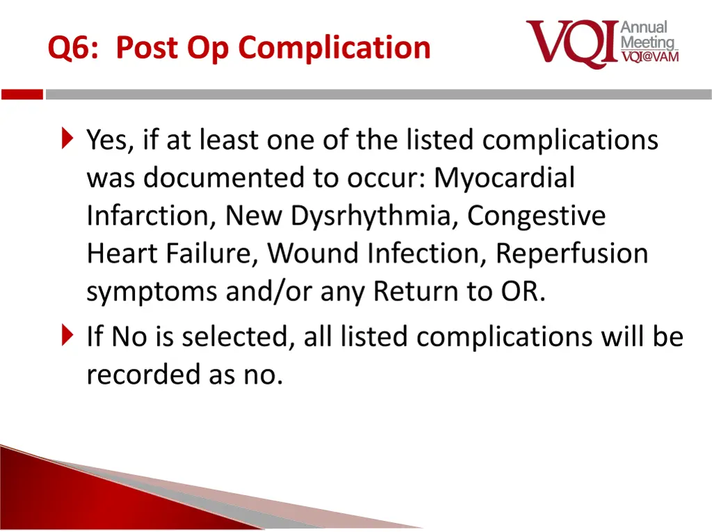 q6 post op complication