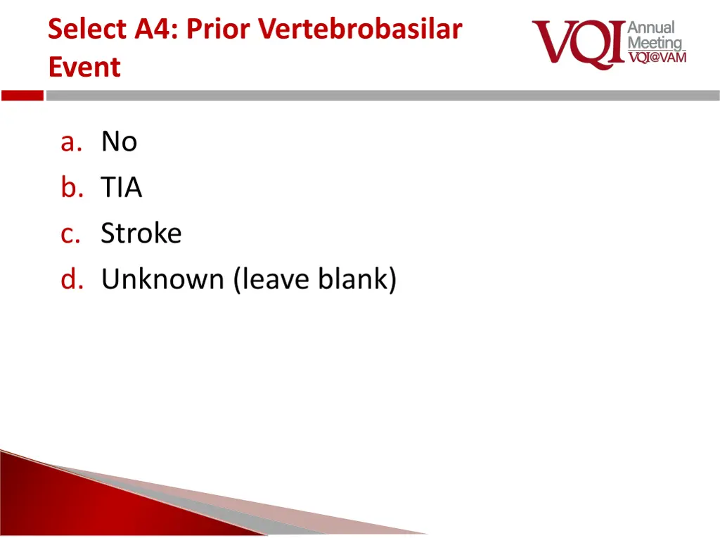 select a4 prior vertebrobasilar event