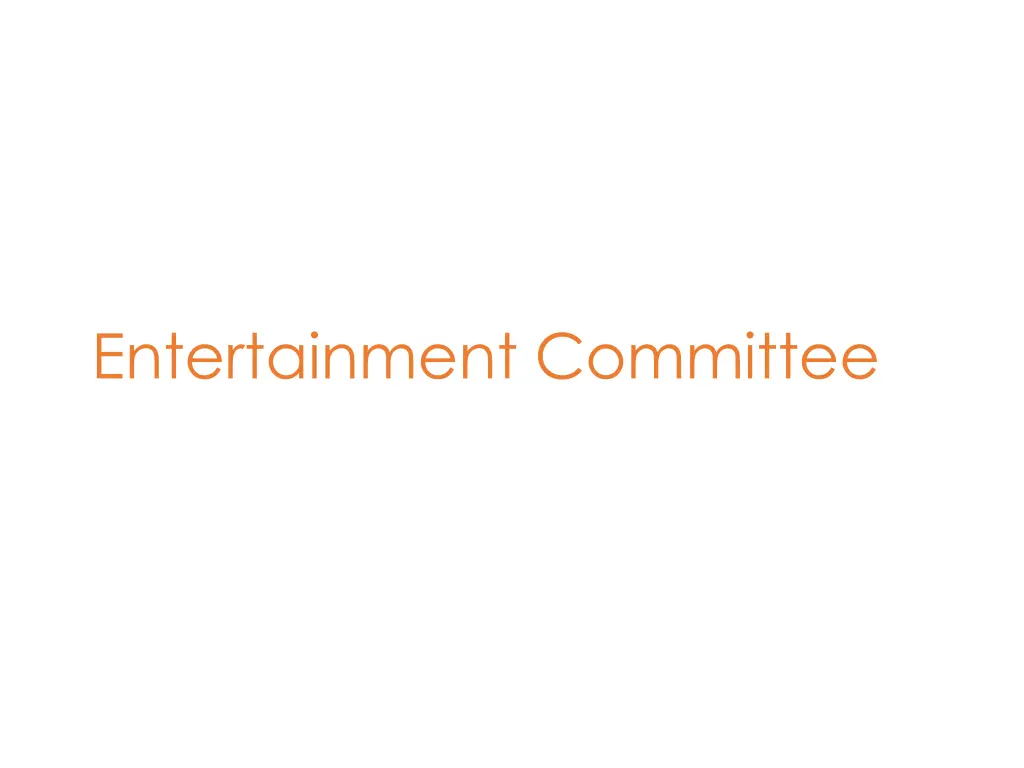 entertainment committee