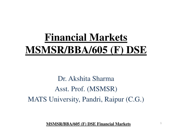 financial markets msmsr bba 605 f dse