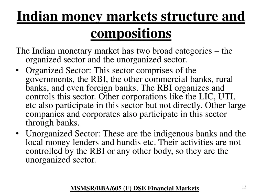 indian money markets structure and compositions