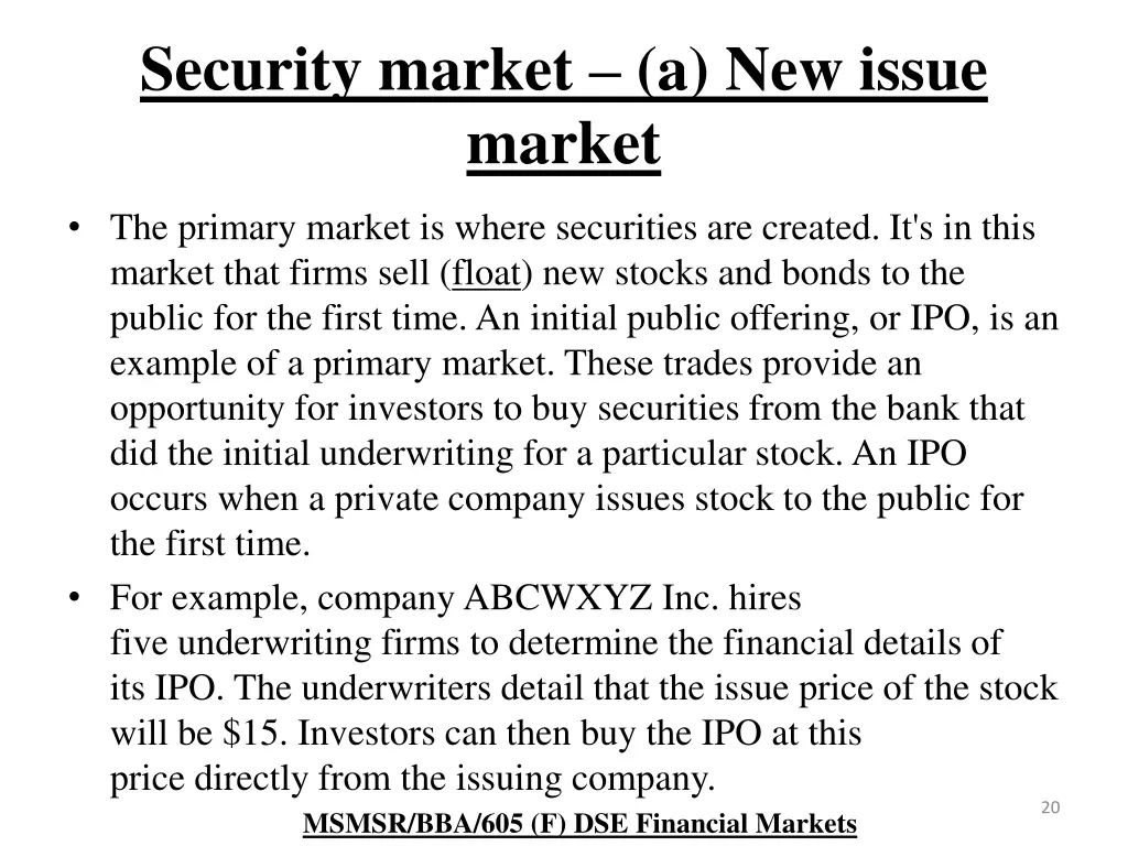 security market a new issue market