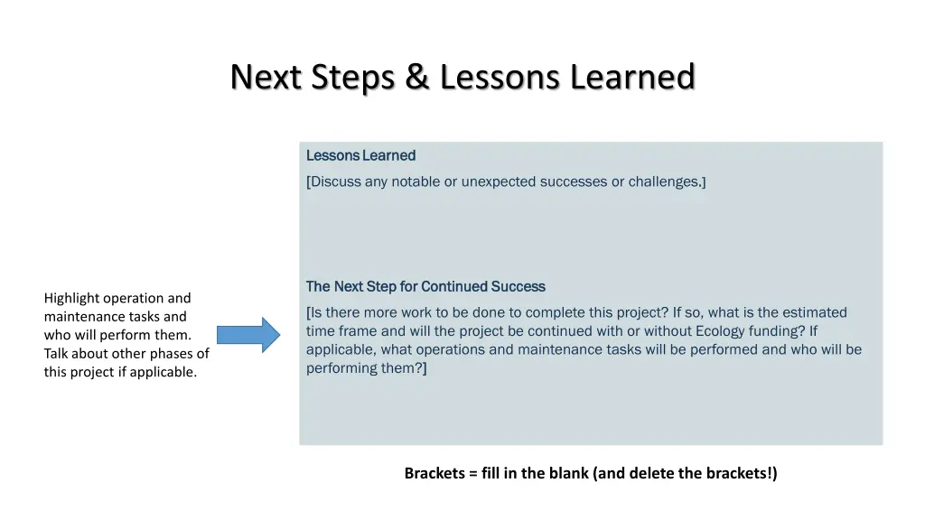 next steps lessons learned