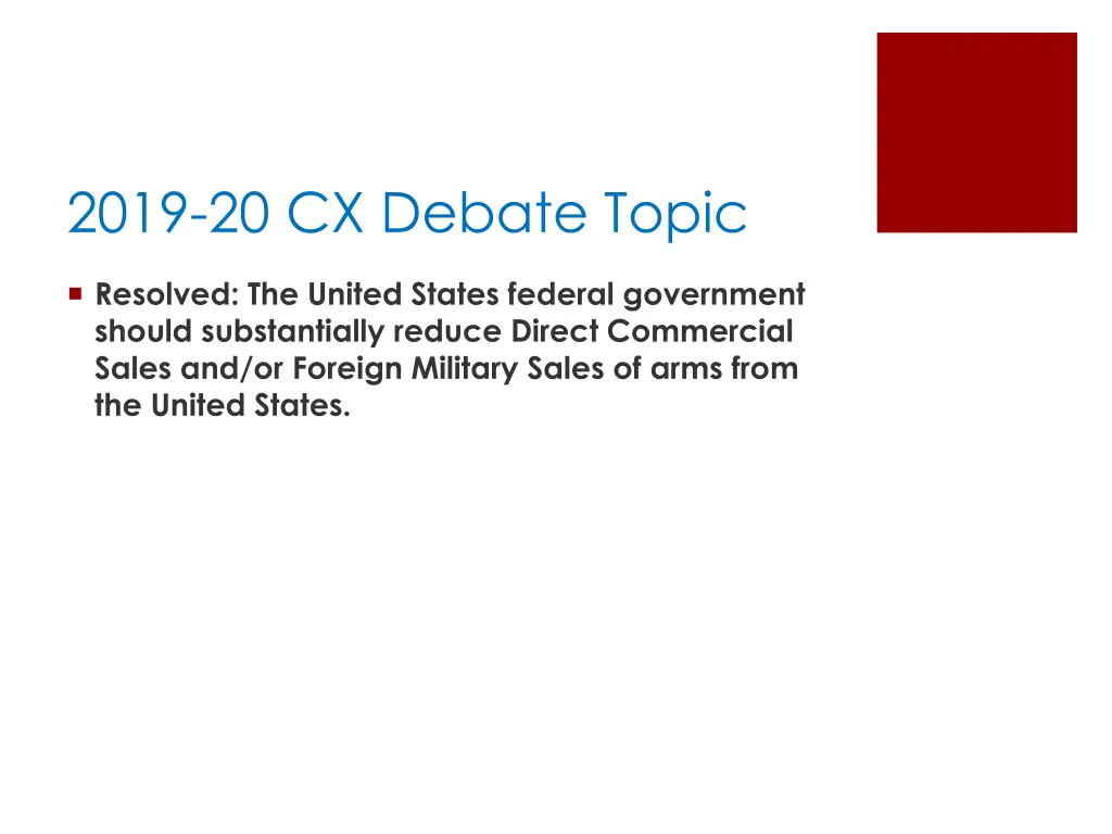 2019 20 cx debate topic