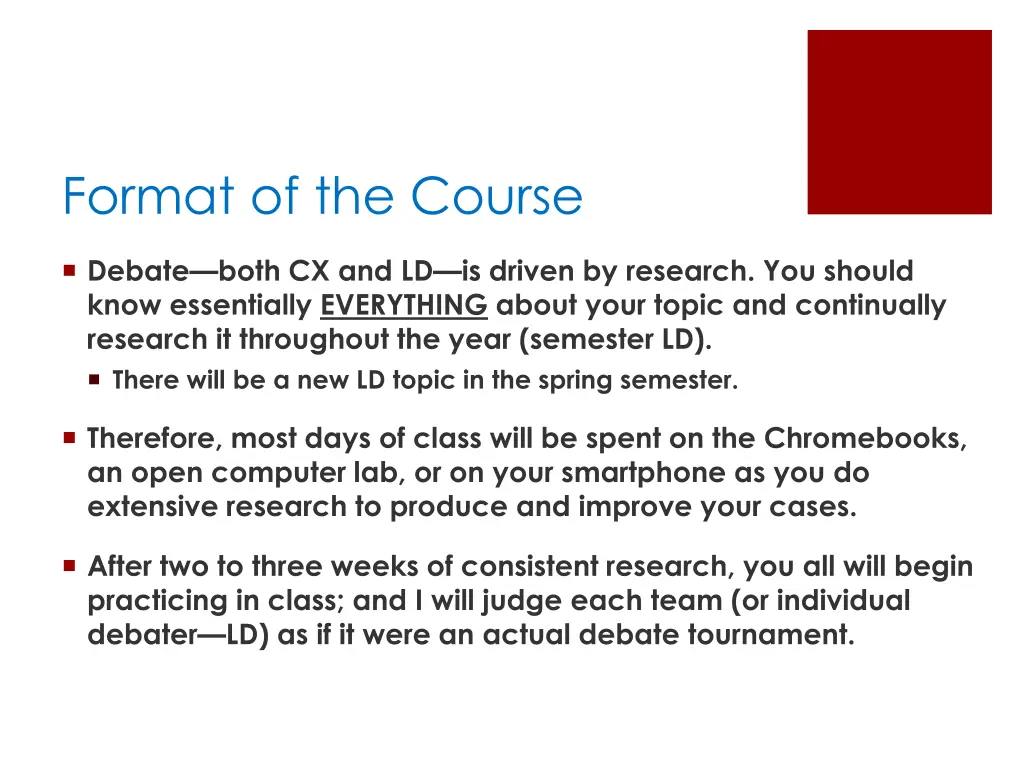 format of the course