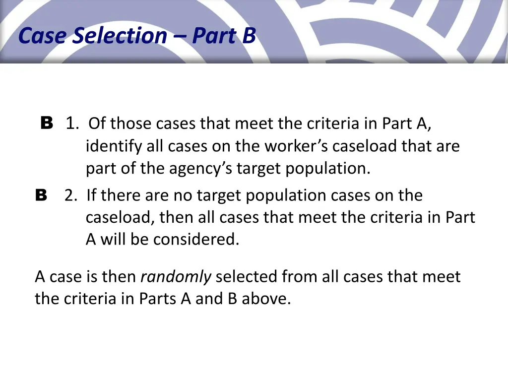 case selection part b