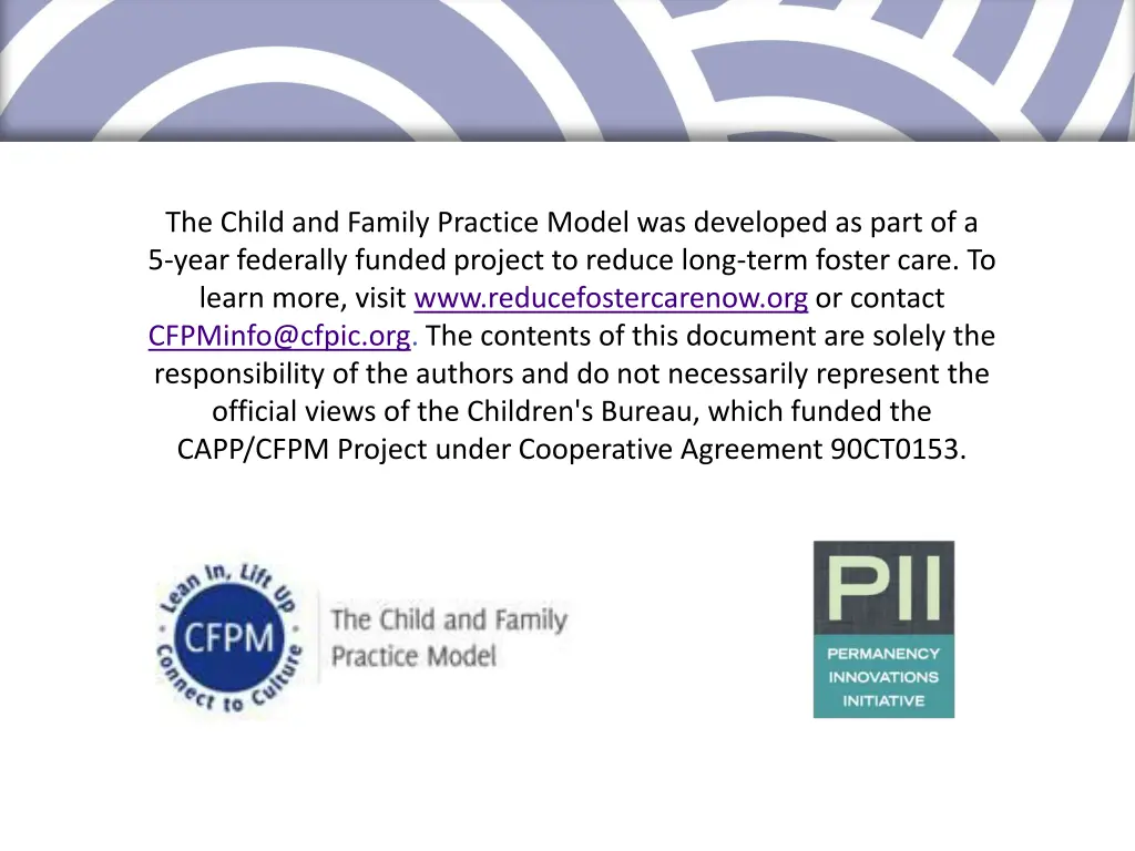 the child and family practice model was developed