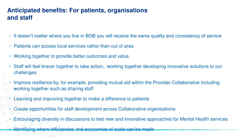 anticipated benefits for patients organisations