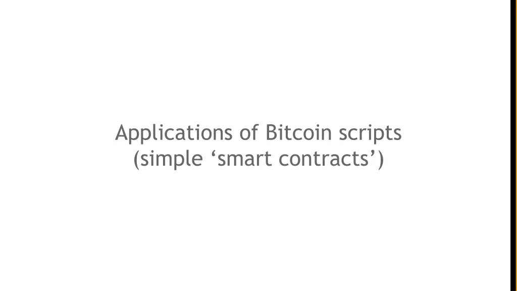 applications of bitcoin scripts simple smart