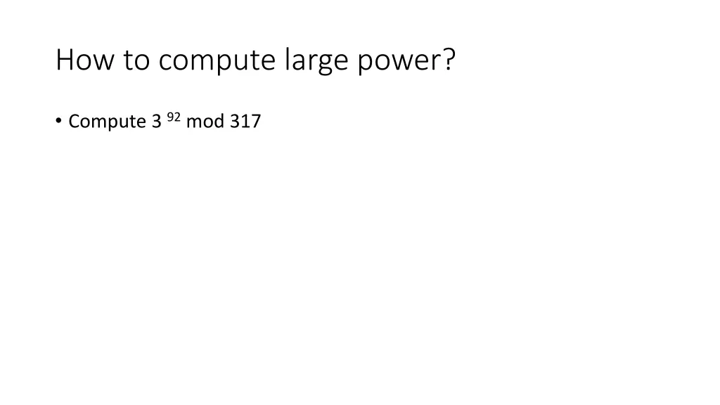 how to compute large power