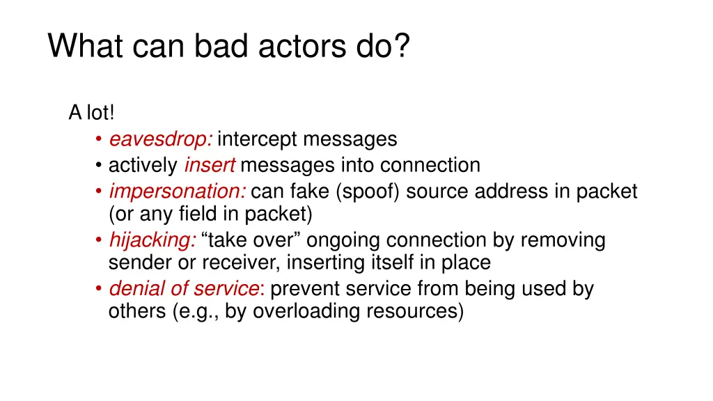 what can bad actors do