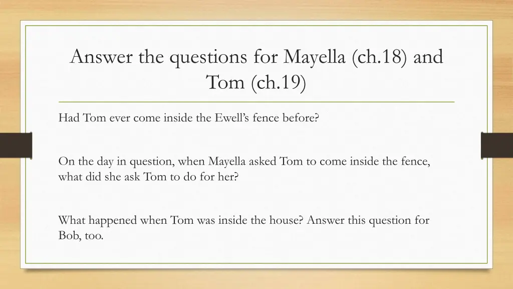 answer the questions for mayella