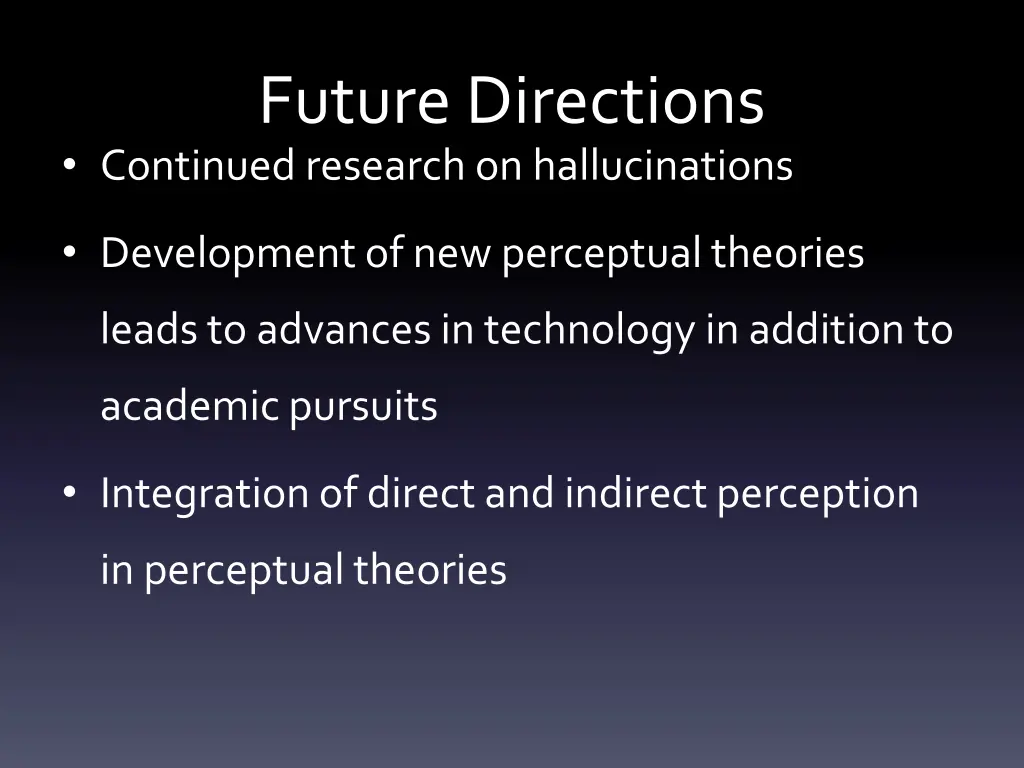 future directions continued research