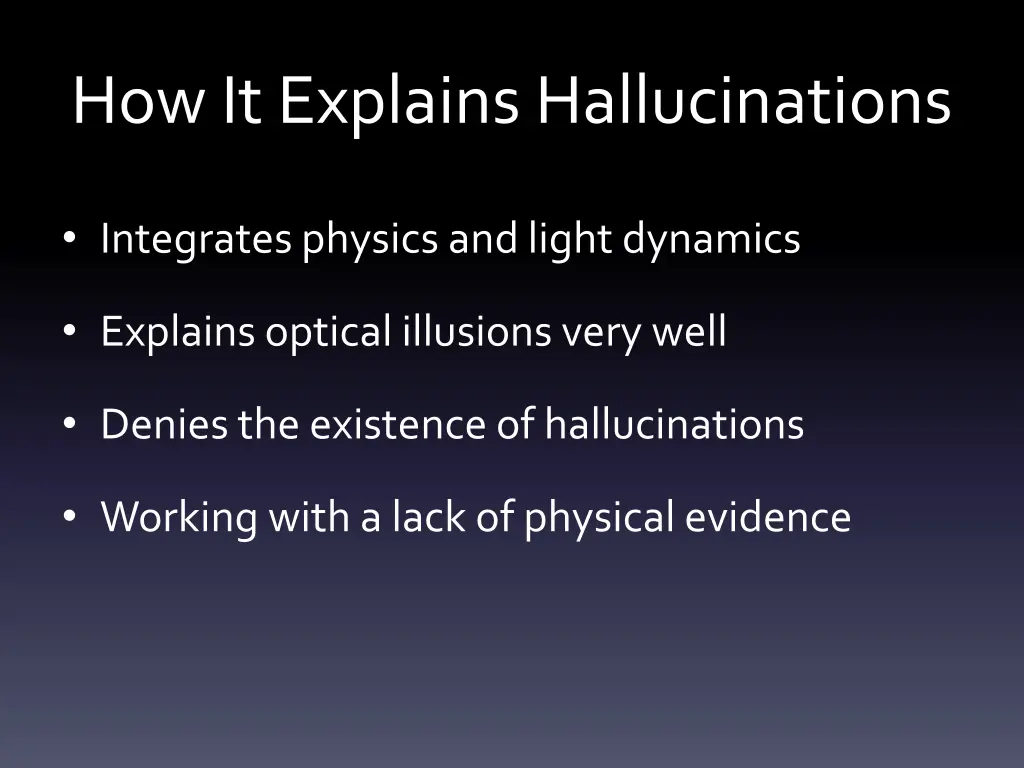 how it explains hallucinations