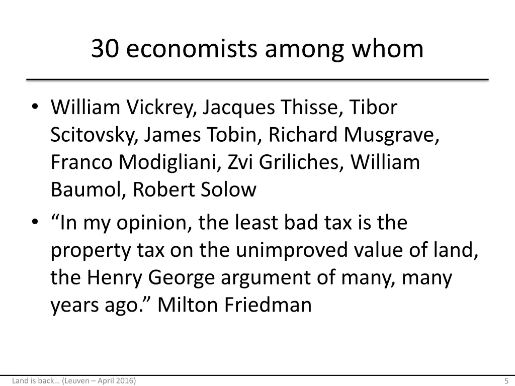 30 economists among whom