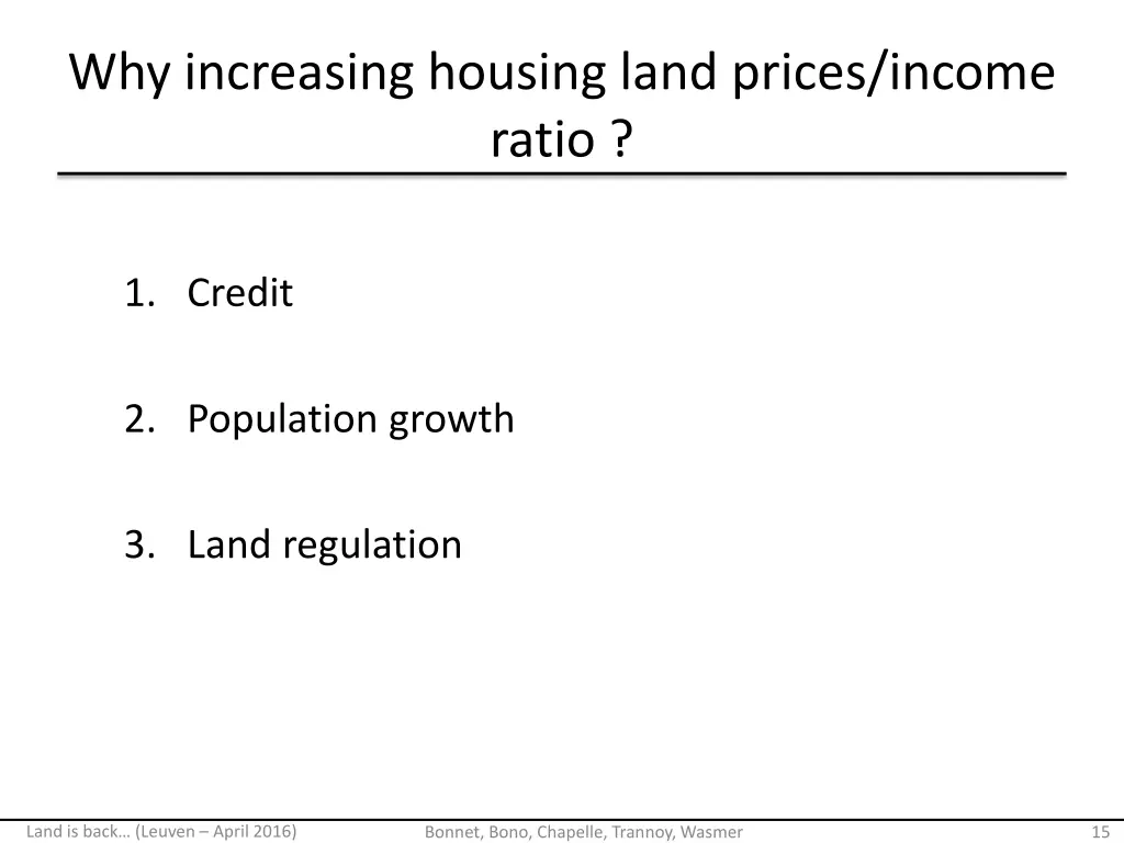 why increasing housing land prices income ratio