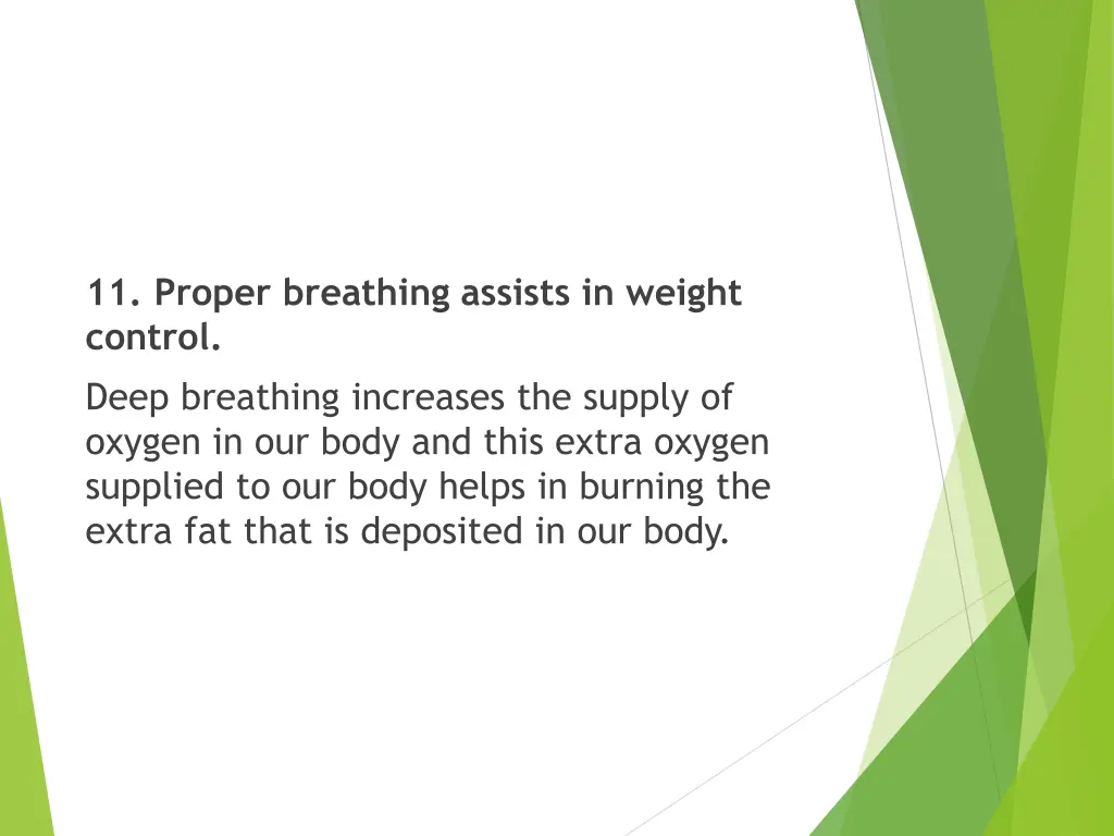 11 proper breathing assists in weight control