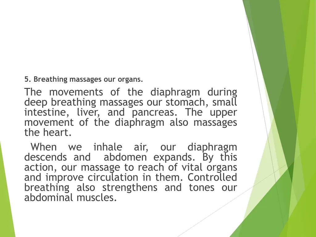 5 breathing massages our organs the movements