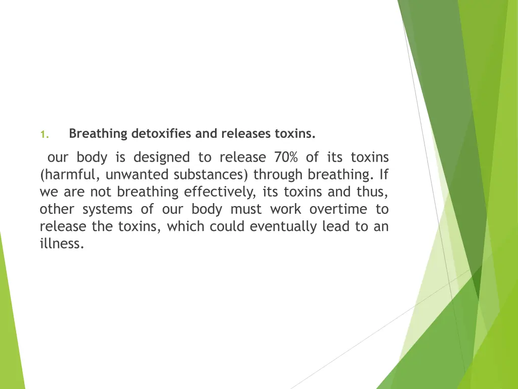 breathing detoxifies and releases toxins