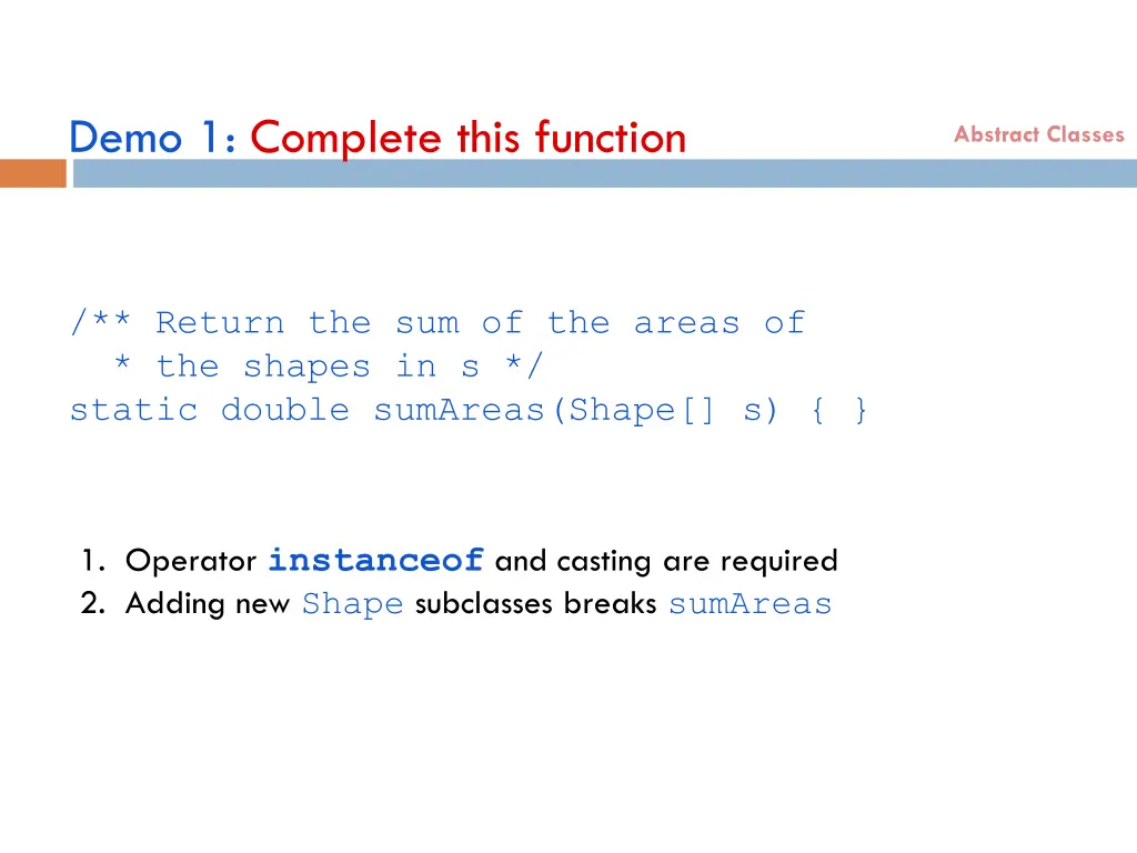 demo 1 complete this function