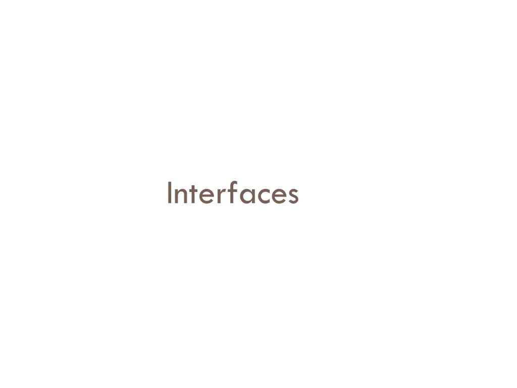 interfaces