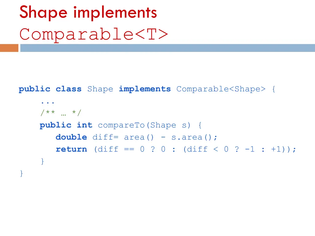 shape implements comparable t