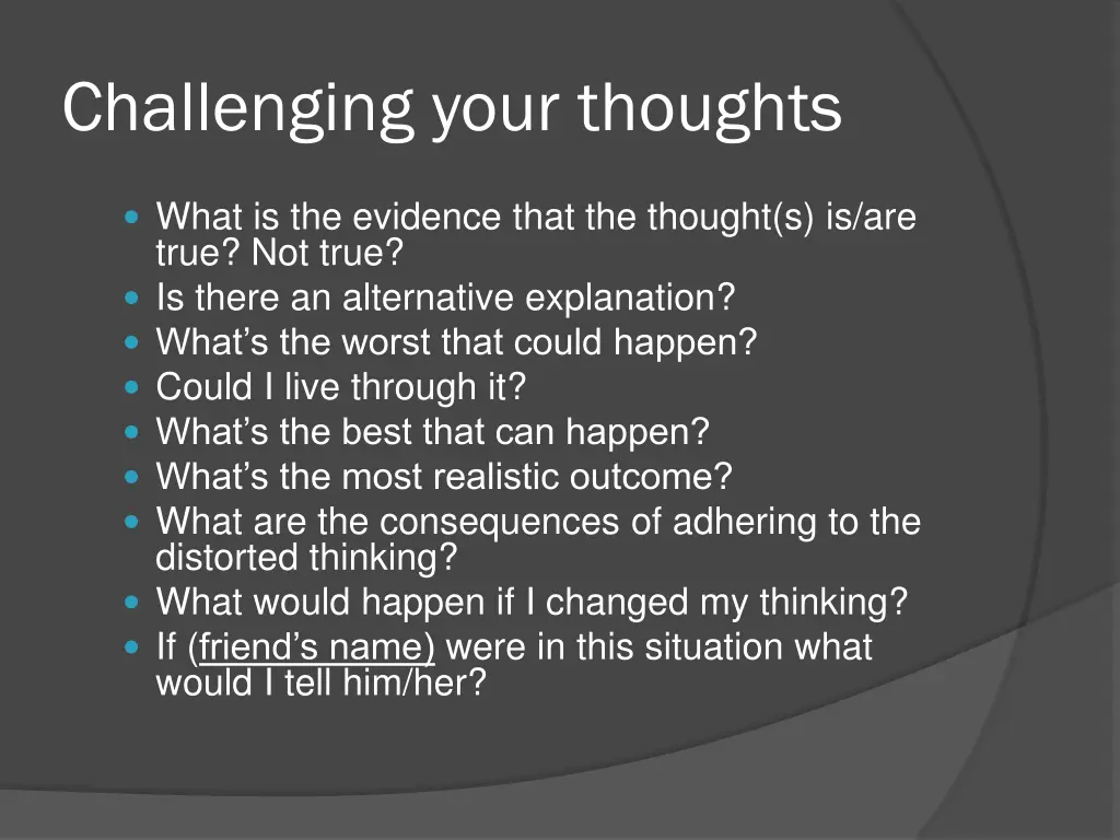 challenging your thoughts