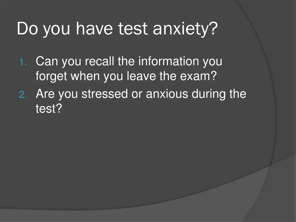 do you have test anxiety