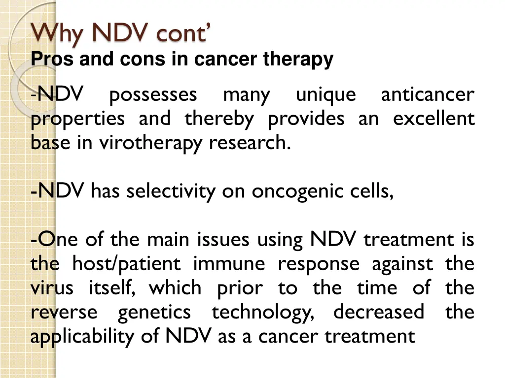 why ndv cont pros and cons in cancer therapy