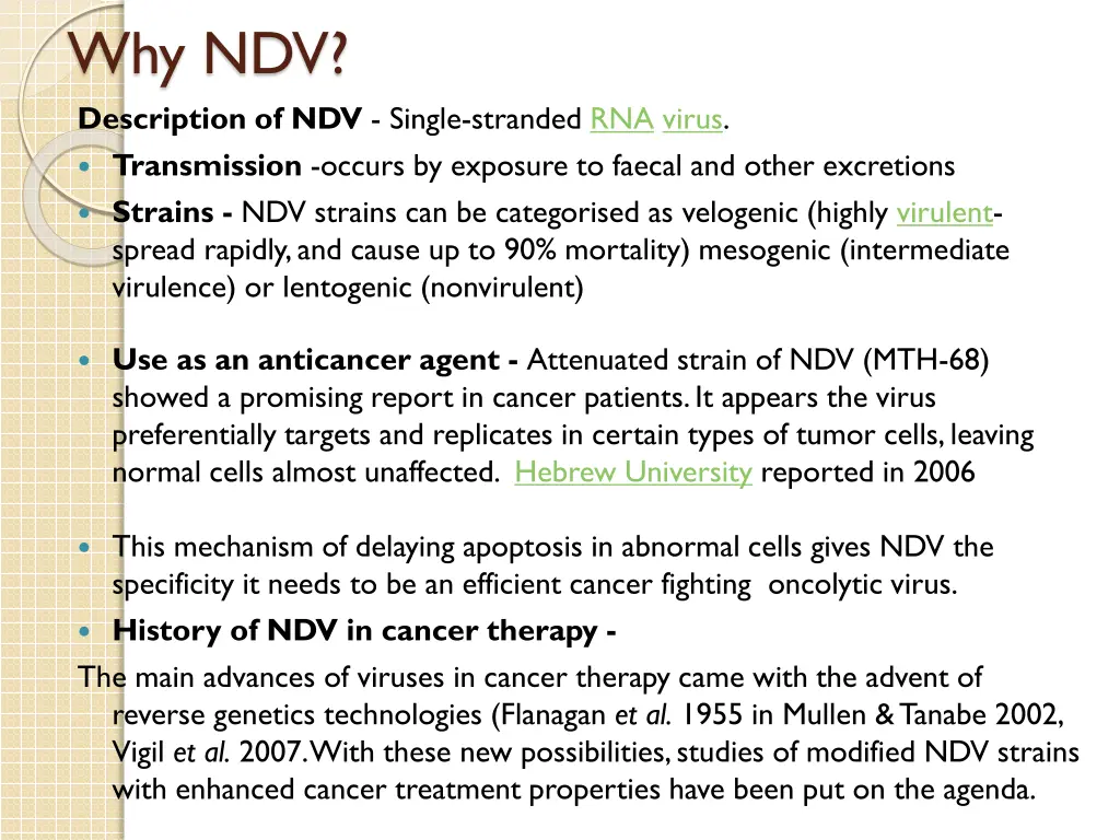 why ndv description of ndv single stranded