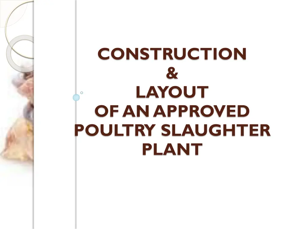 construction layout of an approved poultry