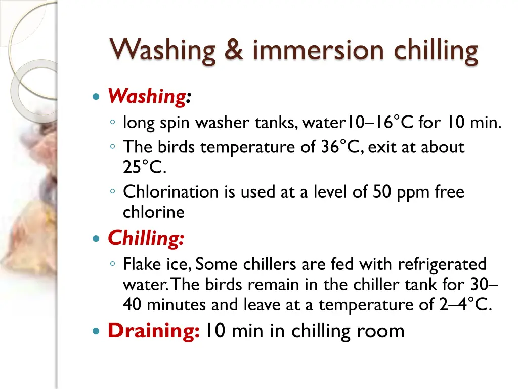 washing immersion chilling