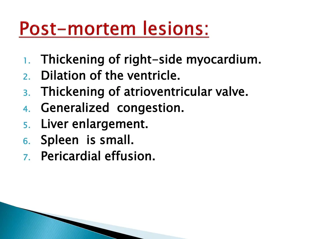 1 thickening of right 2 dilation of the ventricle