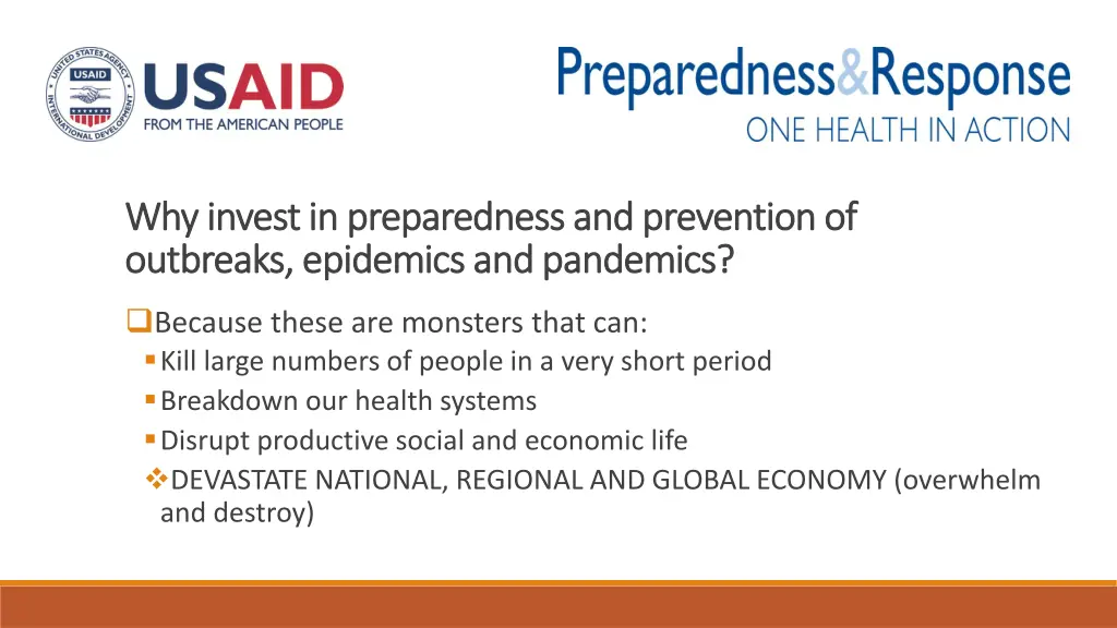 why invest in preparedness and prevention