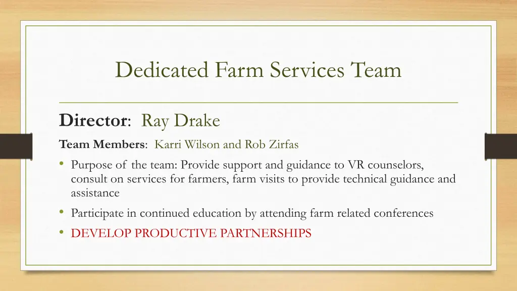 dedicated farm services team