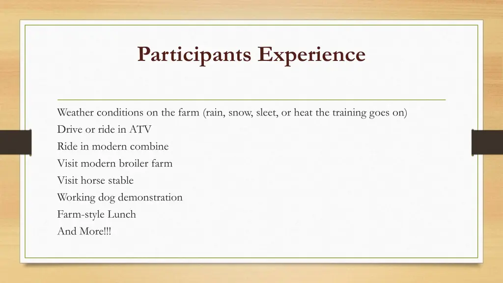 participants experience