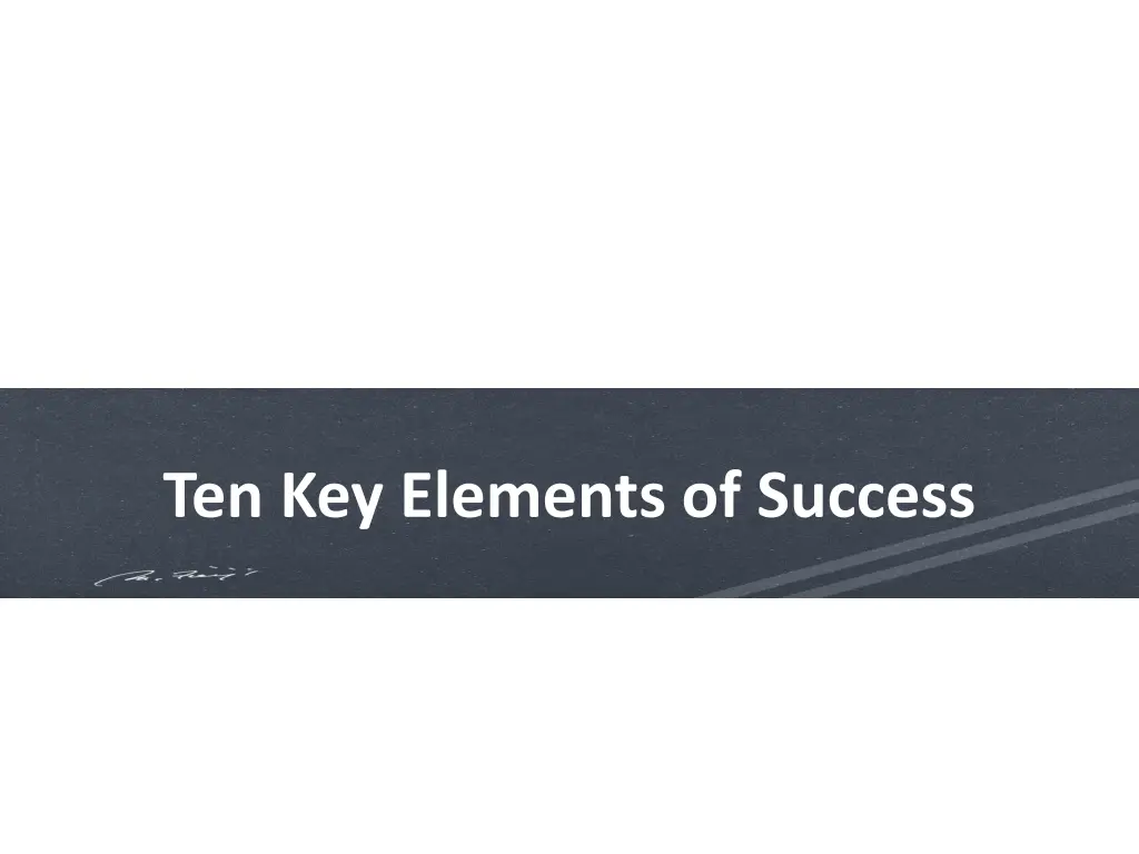 ten key elements of success