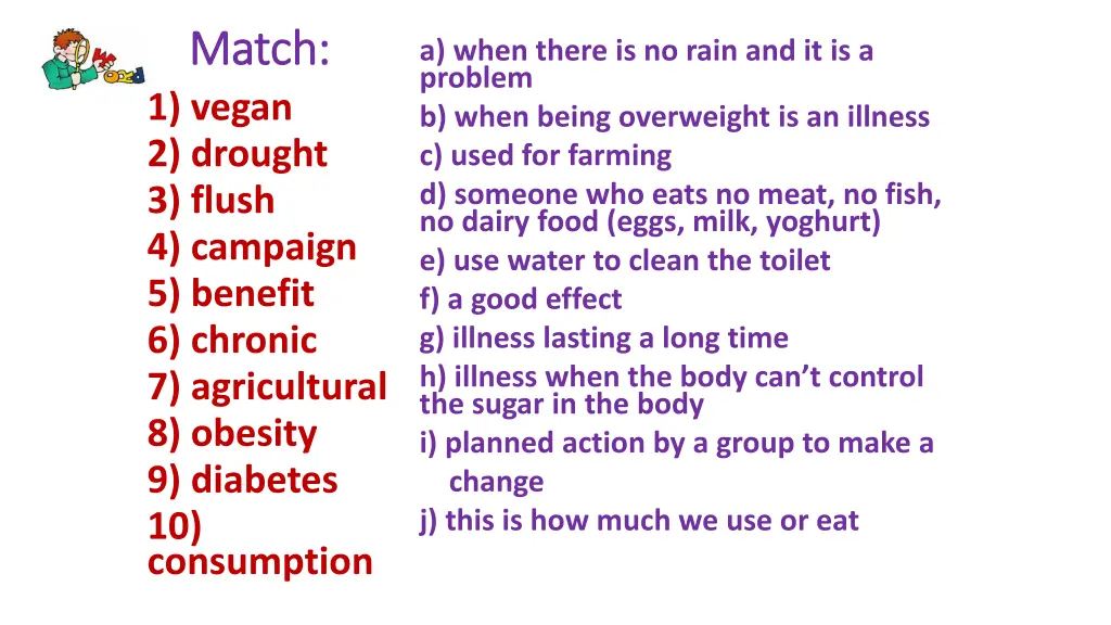 match match 1 vegan 2 drought 3 flush 4 campaign