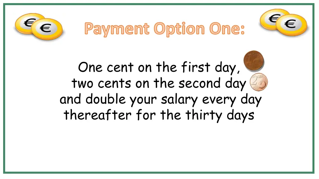 payment option one