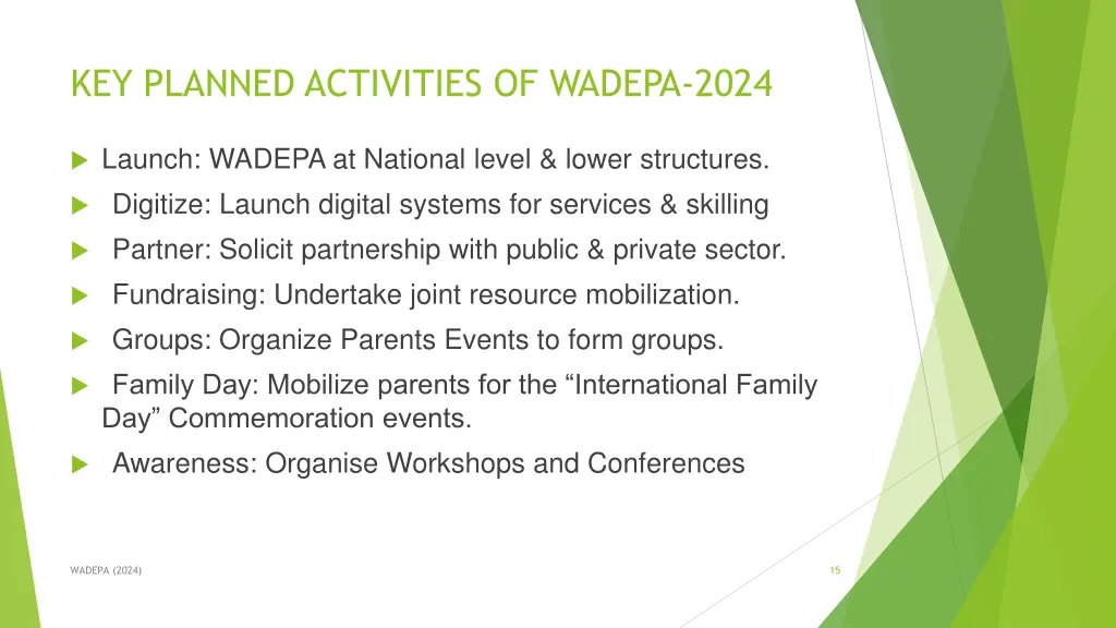 key planned activities of wadepa 2024