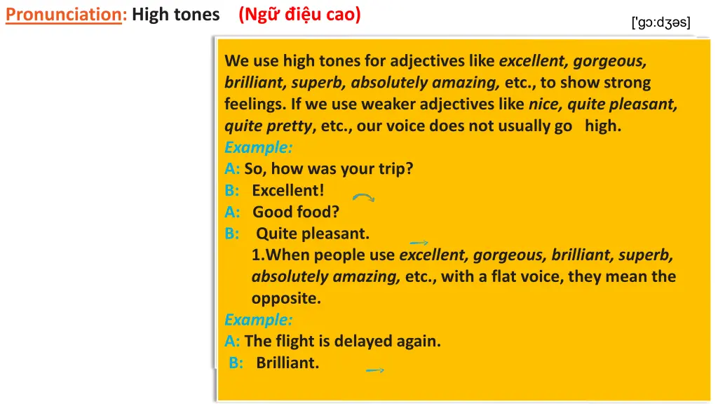 land pronunciation high tones