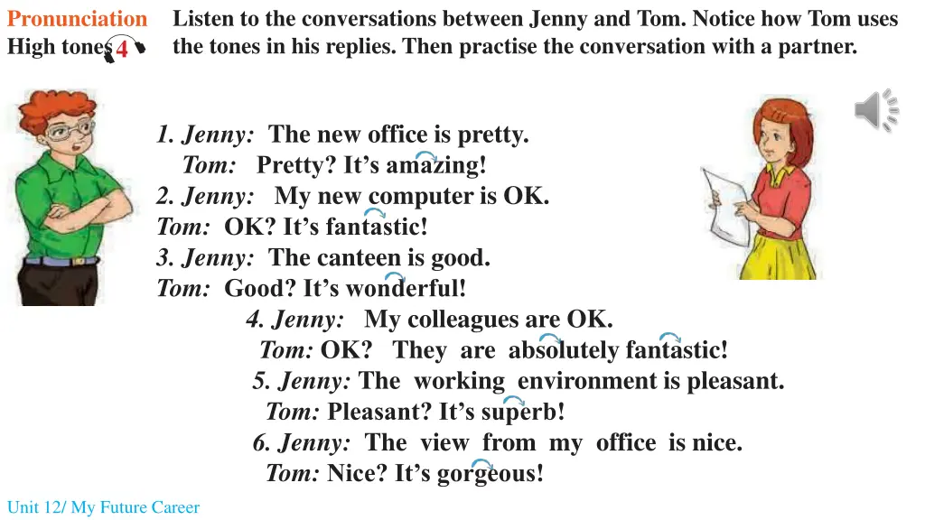 listen to the conversations between jenny