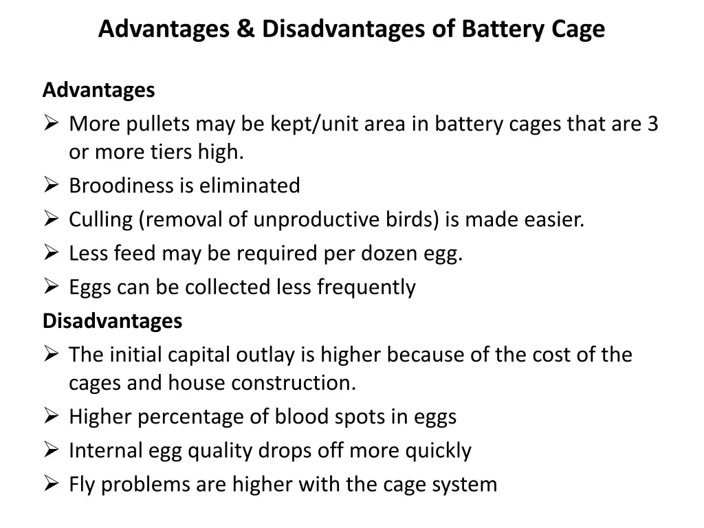 advantages disadvantages of battery cage